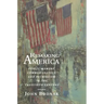 Remaking America: Public Memory, Commemoration, and Patriotism in the Twentieth Century