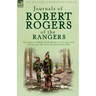 Journals of Robert Rogers of the Rangers