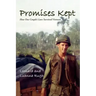 Promises Kept: How One Couple's Love Survived Vietnam