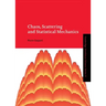 Chaos, Scattering and Statistical Mechanics
