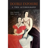Double Exposure: A Twin Autobiography