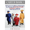 Career Book 1: 17 Career-readiness Strategies for Parents of Elementary School Students With Special Needs