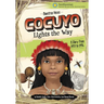 Cocuyo Lights the Way: A Diary from 1493 to 1496