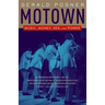 Motown: Music, Money, Sex, and Power