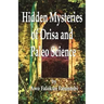 Hidden Mysteries of Orisa and the Paleo-Science of Ifa