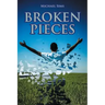 Broken Pieces
