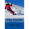 The Guide. Ski Resorts. Second Edition.: An expert's Insights on ski resorts in the Rocky Mountains.