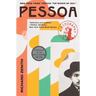 Pessoa: A Biography