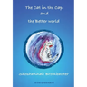 The Cat in the Cap and the Better World