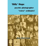 'Billy' Hope psychic photographer "extra"-ordinaire