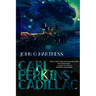 Carl Perkins' Cadillac: Quincy Harker Demon Hunter #5