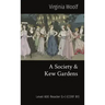 A Society & Kew Gardens: Level 600 Reader (L+) (CEFR B1)