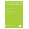 Language assessment in multilingual settings