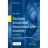 Quantum Groups and Noncommutative Geometry