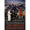 The Oxford Handbook of the French Revolution