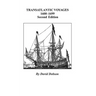 Transatlantic Voyages, 1600-1699. Second Edition