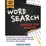 Word Search Puzzle for Adults: Collection of 100 Challenging and Entertaining Word Search Puzzles for Adults and Seniors - Large Print Edition
