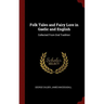 Folk Tales and Fairy Lore in Gaelic and English: Collected From Oral Tradition