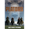 Platoro The Summer Range: Trouble and Adventure Awaited Them Around Every Bend