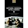Natural General Intelligence: How Understanding the Brain Can Help Us Build AI