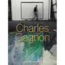 Charles Gagnon: The Colour of Time, the Sound of Space