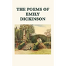 The Poems of Emily Dickinson