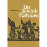 On Jewish Folklore