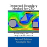 Immersed Boundary Method for CFD: Focusing on its Implementation