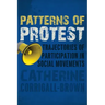 Patterns of Protest: Trajectories of Participation in Social Movements