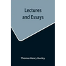 Lectures and Essays