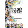 Teología Para Todos