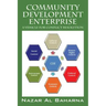 Community Development Enterprise: A Vehicle for Conflict Resolution