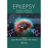 Epilepsy: Mechanisms, Models, and Translational Perspectives