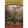 Volcano: A Memoir of Hawai'i