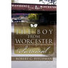 The Boy from Worcester: Survival