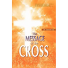 The Message of the Cross