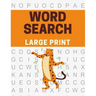 Large Print Word Search: Large Printed Word Searches for Elderly
