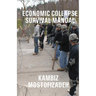 Economic Collapse Survival Manual