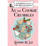 As the Cookie Crumbles