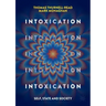 Intoxication: Self, State and Society