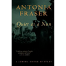 Quiet as a Nun: A Jemima Shore Mystery
