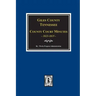 Giles County, Tennessee County Court Minutes 1822-1825.