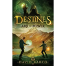 Destines: The Ark of Power