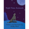 Night Time Animals