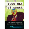 1000 mLs of Truth: The Deposition of Stanley Plotkin