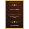 The Rechabites: A Solemn Warning To Sincere Disciples Of Jesus (1844)