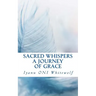Sacred Whispers: A Journey of Grace
