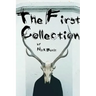 The First Collection