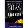 Broken