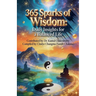 365 Sparks of Wisdom: Daily Insights for a Balanced Life